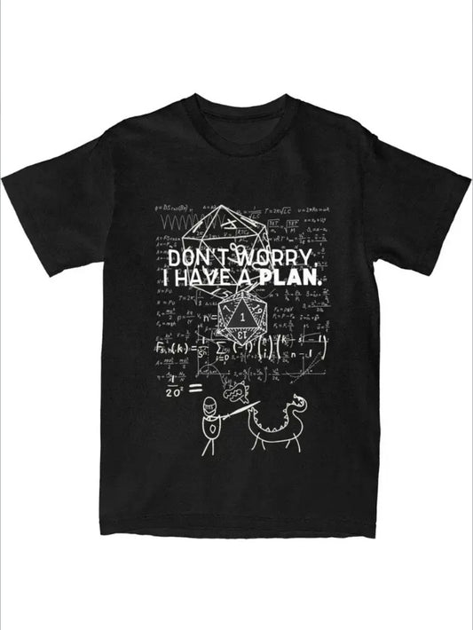 D&D Dice T-Shirt - I Have A Plan Funny Gaming Tee
